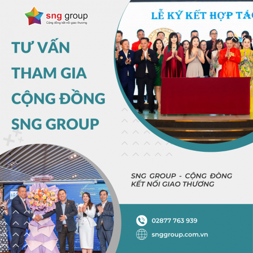 Tư Vấn Tham Gia Cộng Đồng Kết Nối Giao Thương SNG